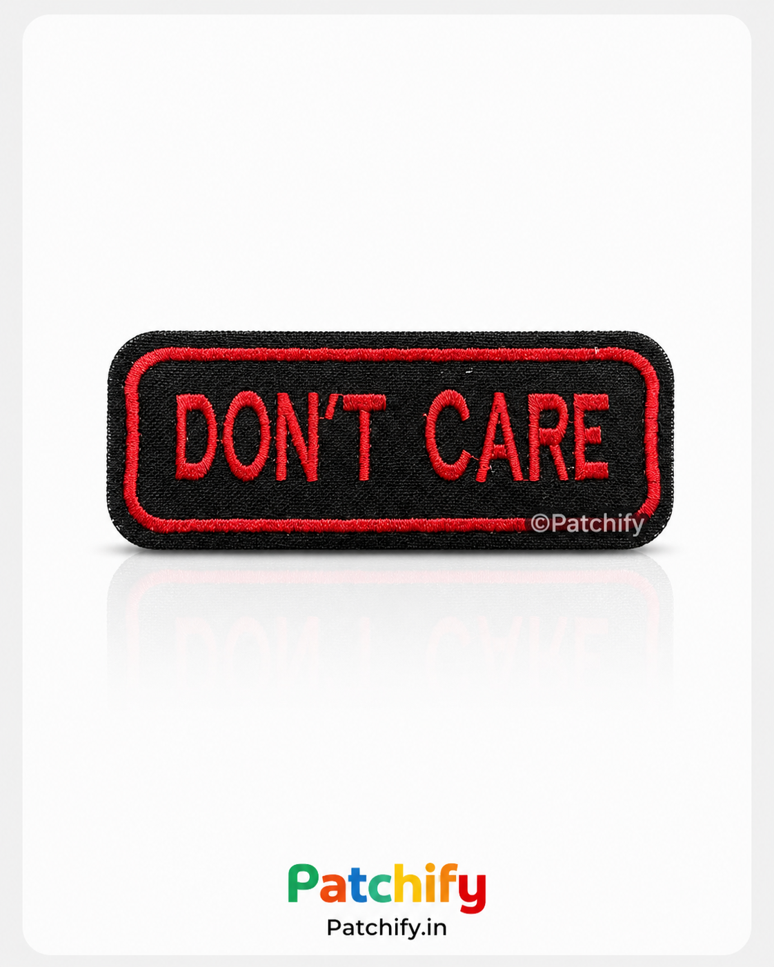 Don't Care - Morale Riders Patch