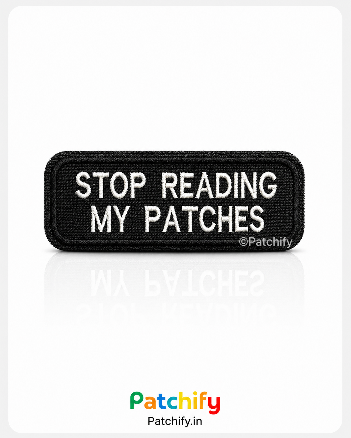 Stop Reading My Patches - Morale Riders Patch