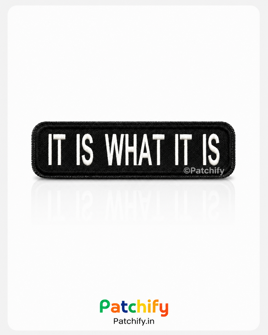 It Is What It Is - Morale Riders Patch